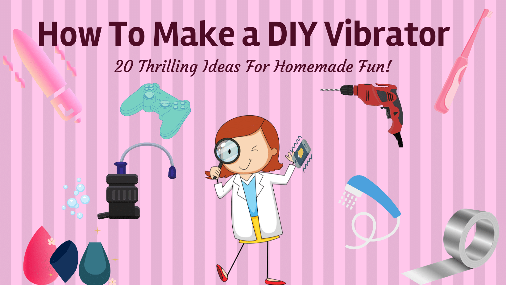 chad wellington recommends Homemade Vibrater