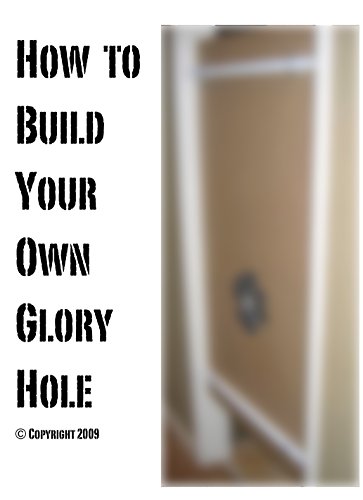 branden bean recommends Home Gloryhole