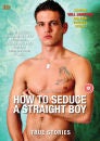 cameron newitt recommends Seduce A Straight Guy