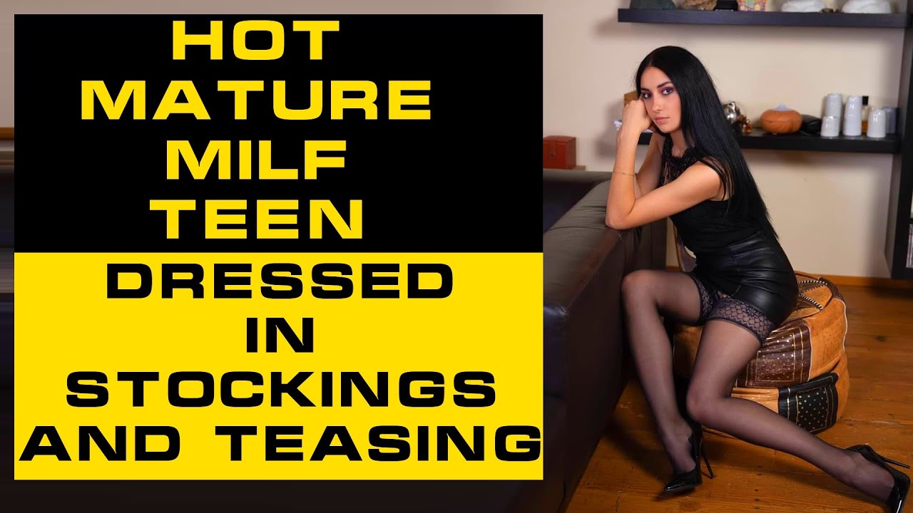 bill mazzio recommends milf sexy stockings pic