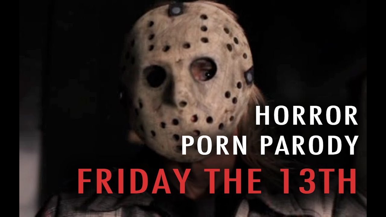 bj schreib recommends friday the 13thporn pic