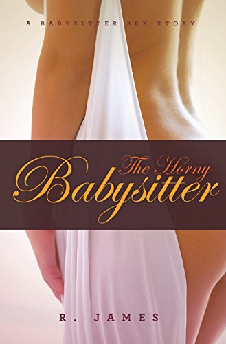 aaron darcy recommends Babysitter Sex Story