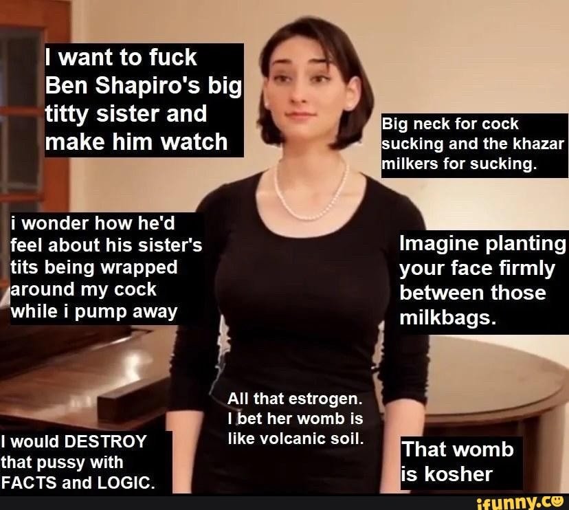 dawn abbott recommends Ben Shapiro Sister Boobs