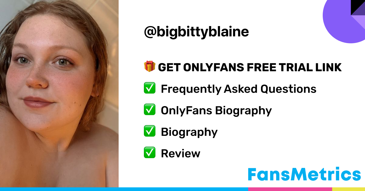 bigbittyblaine onlyfans