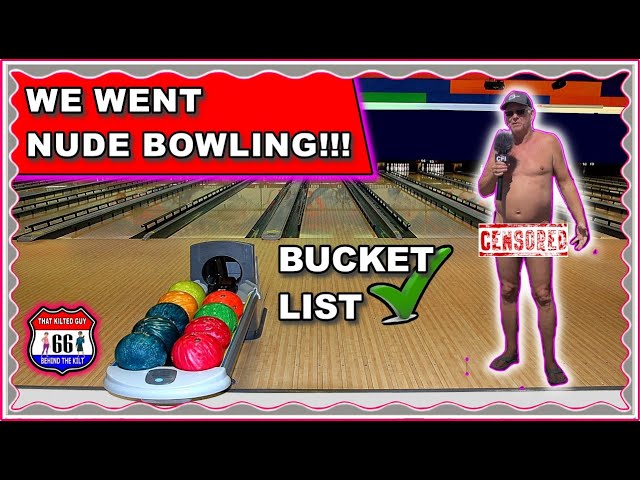 bowling in the nude