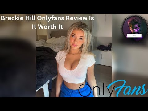 bamidele opeyemi recommends Breckie Hill Nude Onlyfans