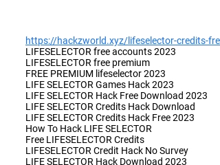 craig schaffner recommends Free Life Selector