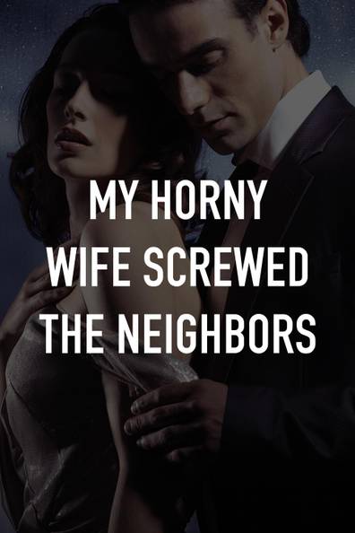 horny neighborhood