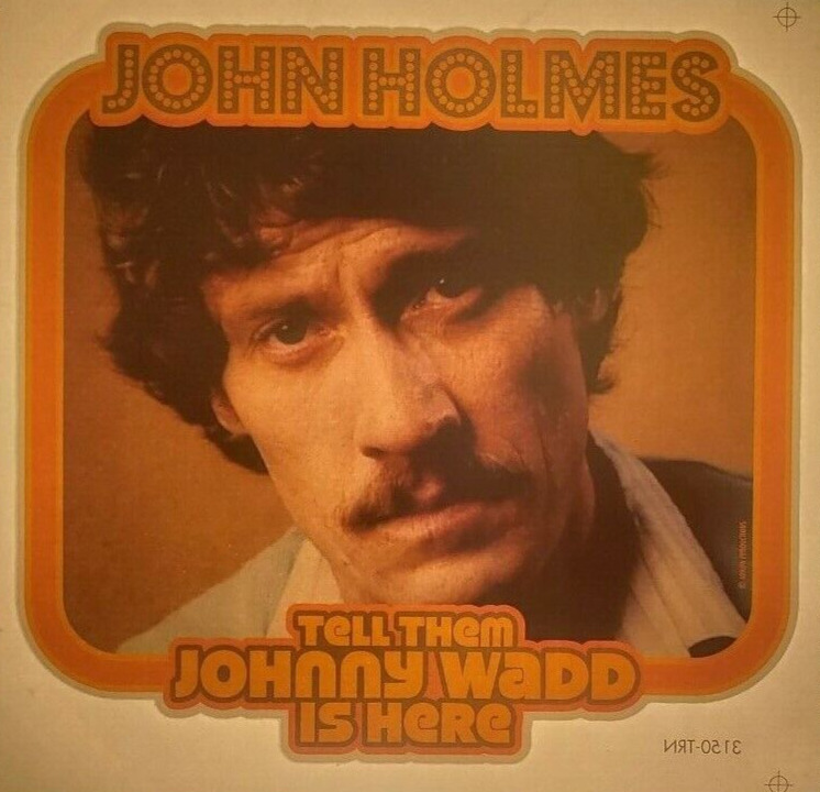 beth smothers recommends John Holmes Johnny Wad